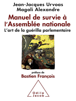 cover image of Manuel de survie à l'Assemblée nationale
